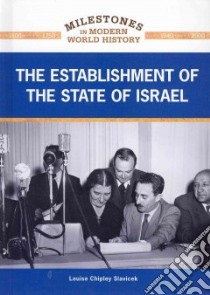 The Establishment of the State of Israel libro in lingua di Slavicek Louise Chipley