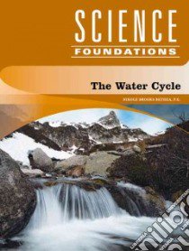 The Water Cycle libro in lingua di Bethea Nikole Brooks