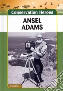 Ansel Adams libro in lingua di West Krista