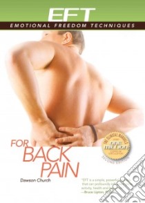 Eft for Back Pain libro in lingua di Church Dawson