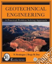 Geotechnical Engineering libro in lingua di Sivakugan N., Das Braja M.
