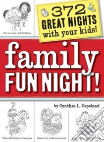 Family Fun Night! libro in lingua di Copeland Cynthia L.