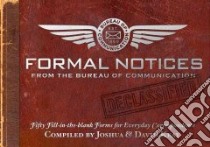 Formal Notices libro in lingua di Keay Joshua, Keay David