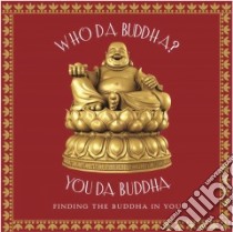 Embracing the Buddha Within libro in lingua di Cider Mill Press (COR)
