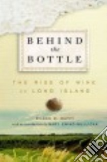 Behind the Bottle libro in lingua di Duffy Eileen M., Ewing-Mulligan Mary (FRW)