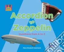 Accordion to Zeppelin libro in lingua di Salzmann Mary Elizabeth, Craig Diane (EDT)
