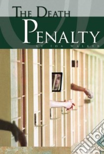 The Death Penalty libro in lingua di Walker Ida