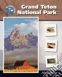 Grand Teton National Park libro in lingua di Hamilton John
