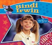 Bindi Irwin libro in lingua di Tieck Sarah
