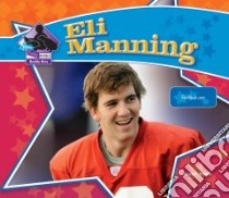 Eli Manning libro in lingua di Tieck Sarah