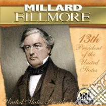 Millard Fillmore libro in lingua di Elston Heidi M.D.