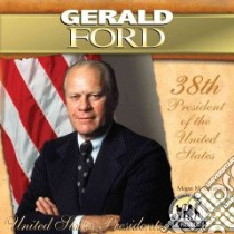 Gerald Ford libro in lingua di Gunderson Megan M.