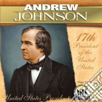 Andrew Johnson libro in lingua di Gunderson Megan M.