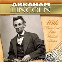 Abraham Lincoln libro in lingua di Rumsch Breann