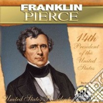 Franklin Pierce libro in lingua di Rumsch Breann