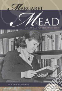 Margaret Mead libro in lingua di Strother Ruth