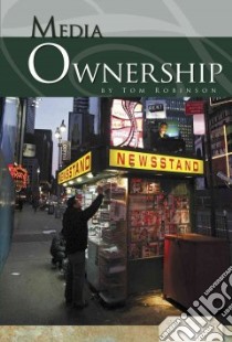 Media Ownership libro in lingua di Robinson Tom