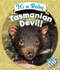 It's a Baby Tasmanian Devil! libro in lingua di Hengel Katherine, Craig Diane (EDT)