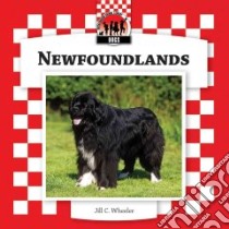 Newfoundlands libro in lingua di Wheeler Jill C.
