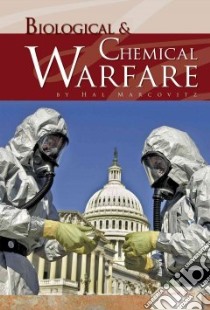 Biological & Chemical Warfare libro in lingua di Marcovitz Hal
