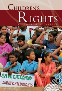 Children's Rights libro in lingua di Farrell Courtney