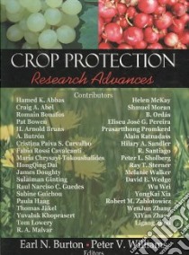 Crop Protection Research Advances libro in lingua di Burton Earl N. (EDT), Williams Peter V. (EDT)