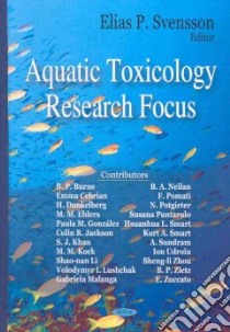 Aquatic Toxicology Research Focus libro in lingua di Svensson Elias P. (EDT)