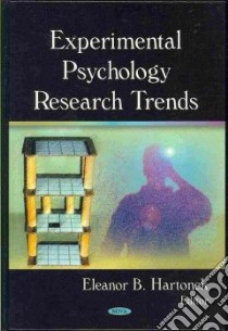 Experimental Psychology Research Trends libro in lingua di Hartonek Eleanor B. (EDT), Arnal Jack D. (CON), Lampinen James M. (CON), Shaffer Dennis M. (CON), Maynor Andrew B. (CON), Utt April (CON)