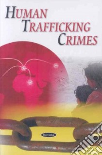 Human Trafficking Crimes libro in lingua di Government Accountability Office (EDT)