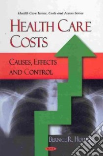 Health Care Costs libro in lingua di Hofmann Bernice R. (EDT)