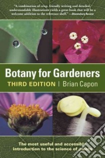 Botany for Gardeners libro in lingua di Capon Brian