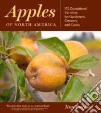 Apples of North America libro in lingua di Burford Tom