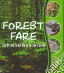Forest Fare libro in lingua di Lundgren Julie K.