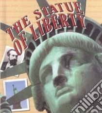 The Statue of Liberty libro in lingua di Karapetkova Holly