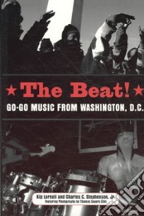 The Beat libro in lingua di Lornell Kip, Stephenson Charles C. Jr.