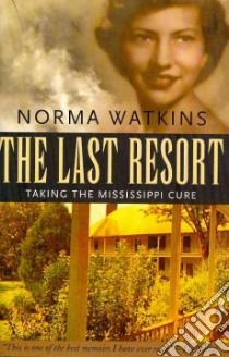 The Last Resort libro in lingua di Watkins Norma
