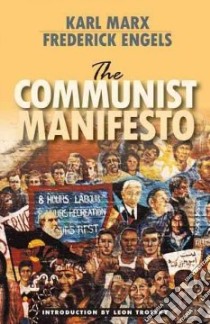 The Communist Manifesto libro in lingua di Marx Karl, Engels Friedrich