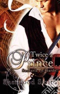 Twice a Prince libro in lingua di Smith Sherwood