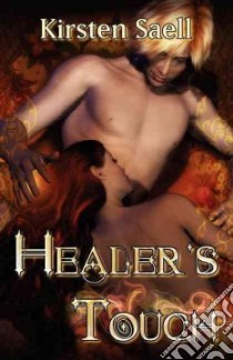 Healer's Touch libro in lingua di Saell Kirsten