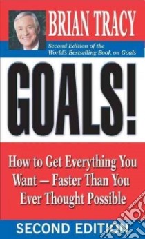 Goals! libro in lingua di Tracy Brian