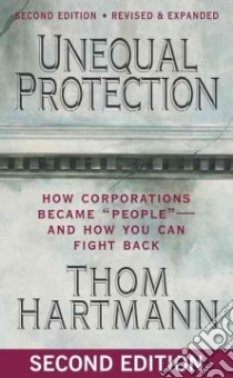 Unequal Protection libro in lingua di Hartmann Thom