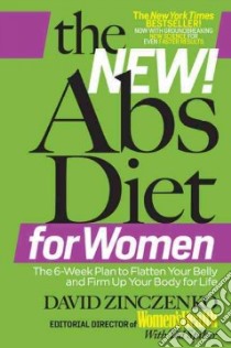 The New! Abs Diet for Women libro in lingua di Zinczenko David, Spiker Ted (CON)
