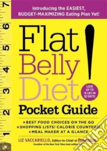 Flat Belly Diet! Pocket Guide libro in lingua di Vaccariello Liz
