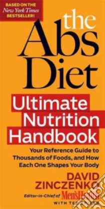 The Abs Diet Ultimate Nutrition Handbook libro in lingua di Zinczenko David, Spiker Ted (CON)