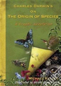 Charles Darwin's on the Origin of Species libro in lingua di Keller Michael, Fuller Nicolle Rager (ILT)