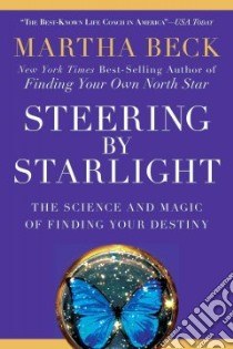Steering by Starlight libro in lingua di Beck Martha