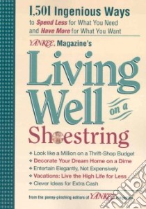 Living Well on a Shoestring libro in lingua di Yankee Magazine (EDT)