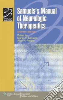 Samuel's Manual of Neurologic Therapeutics libro in lingua di Samuels Martin A. (EDT), Ropper Allan H. (EDT)