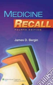 Medicine Recall libro in lingua di Bergin James D. M.D.