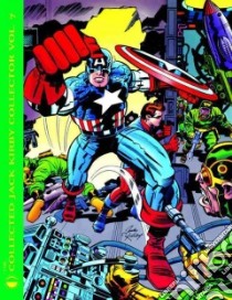 The Collected Jack Kirby Collector 7 libro in lingua di Morrow John (EDT), Kirby Jack (CON)